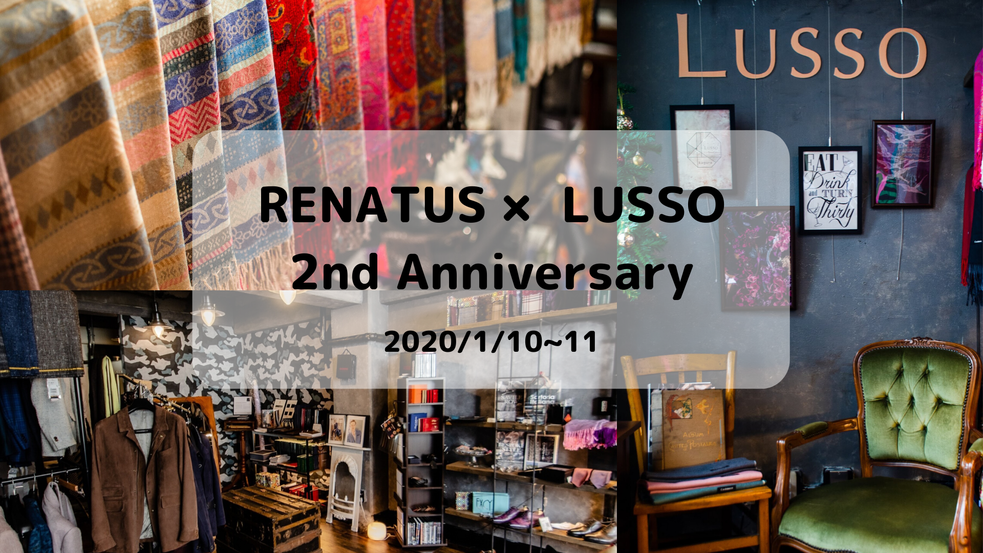 2020/1/10-11 RENTUS×LUSSO 2nd anniversary party